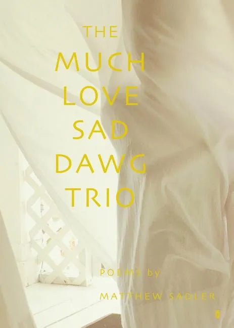 The Much Love Sad Dawg Trio - Paperback