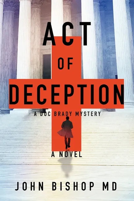 Act of Deception: A Medical Thriller - Paperback
