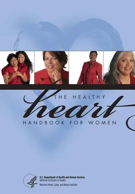 The Healthy Heart Handbook for Women - Paperback