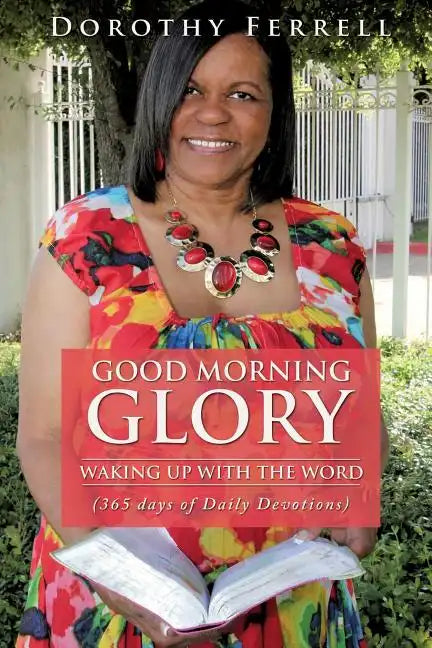 Good Morning Glory - Paperback