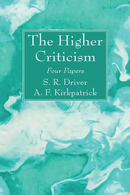 The Higher Criticism - Paperback