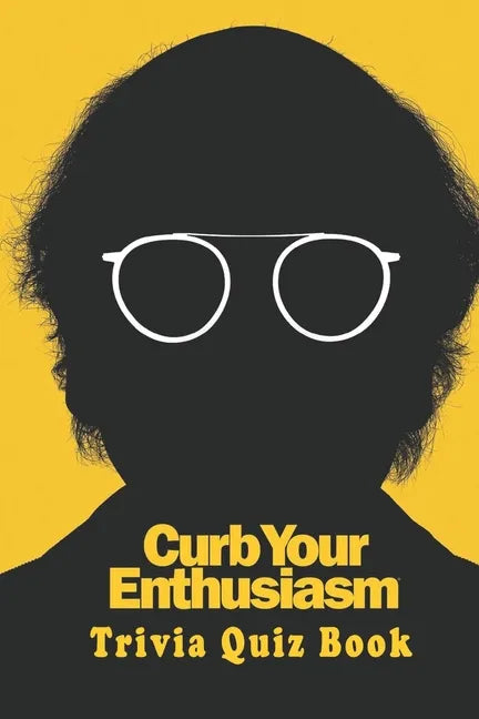 Curb Your Enthusiasm: Trivia Quiz Book - Paperback