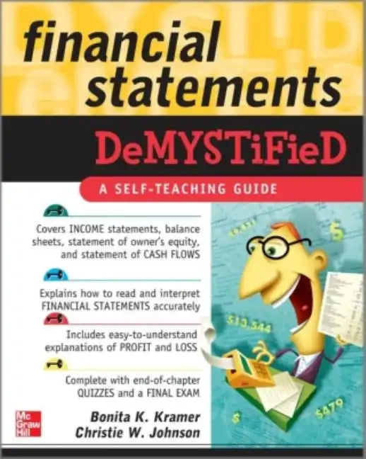 Financial Statements Demystified: A Self-Teaching Guide: A Self-Teaching Guide - Paperback