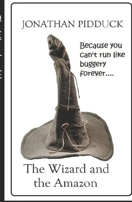 The Wizard and the Amazon: For Whom The Bell Trolls - Paperback