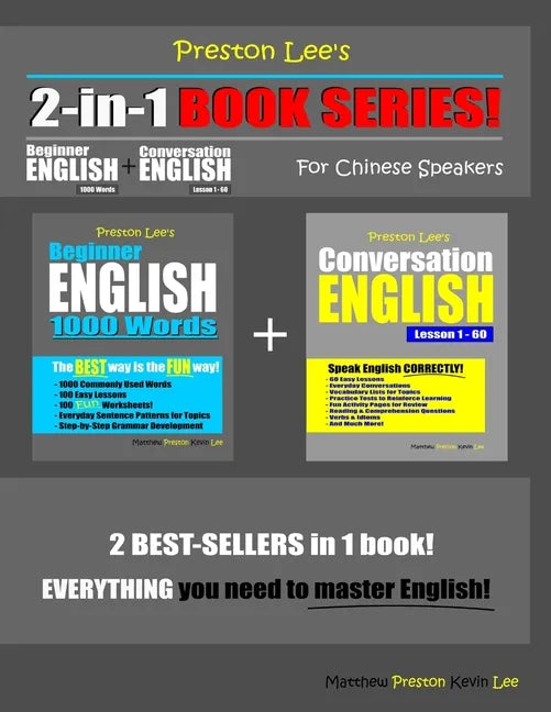 Preston Lee's 2-in-1 Book Series! Beginner English 1000 Words & Conversation English Lesson 1 - 60 For Chinese Speakers - Paperback
