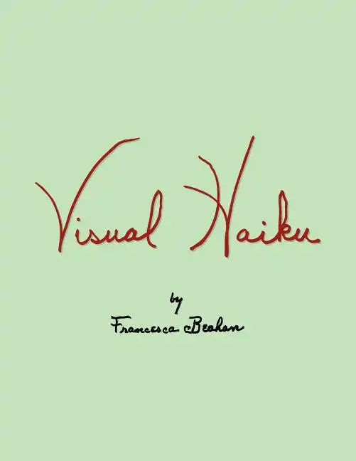 Visual Haiku - Paperback