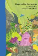 Una Mochila de Cuentos / A Bag Full of Stories - Paperback