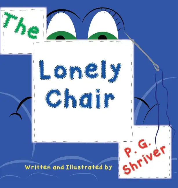 The Lonely Chair: Helps children deal with grief - Hardcover