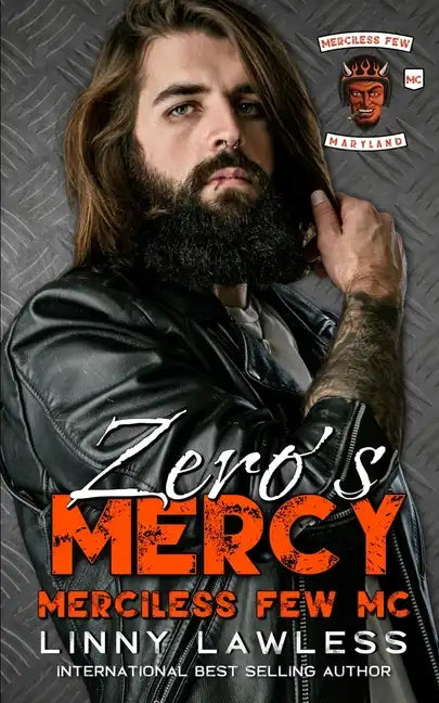 Zero's Mercy: Merciless Few MC - Maryland Chapter - Paperback
