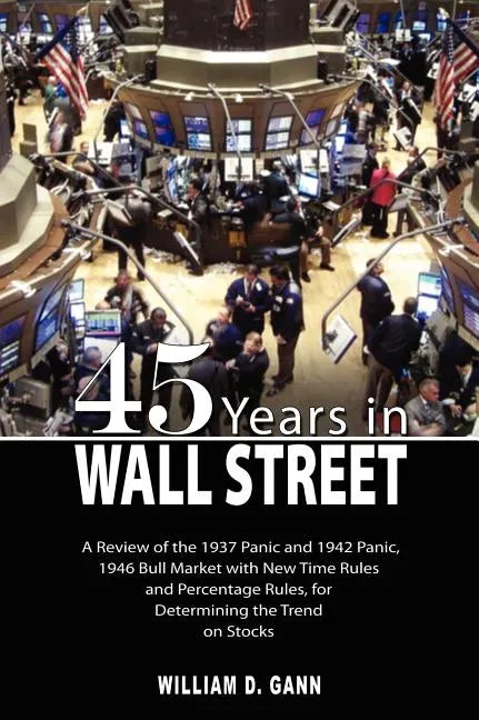 45 Years in Wall Street - Hardcover