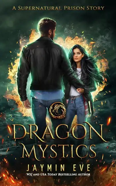 Dragon Mystics: Supernatural Prison #2 - Paperback