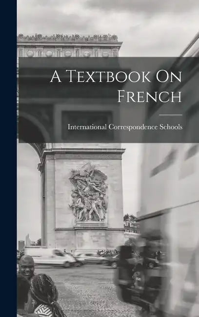 A Textbook On French - Hardcover