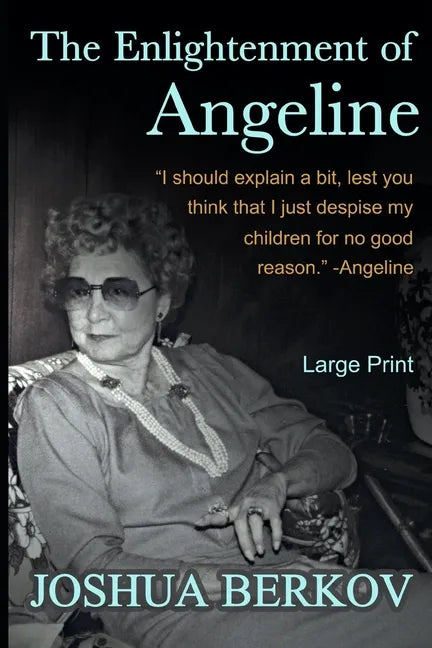 The Enlightenment of Angeline - Paperback