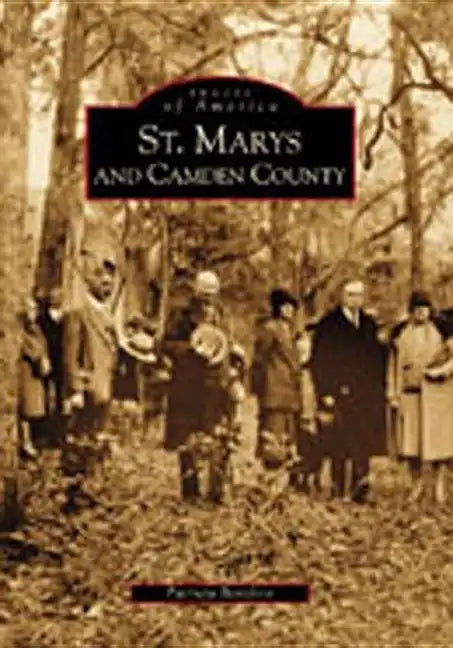 St. Marys and Camden County - Paperback