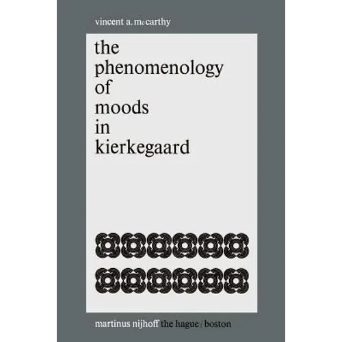 The Phenomenology of Moods in Kierkegaard - Paperback
