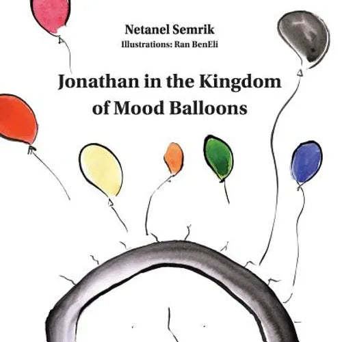 Jonathan in the Kingdom of Mood Balloons - Paperback