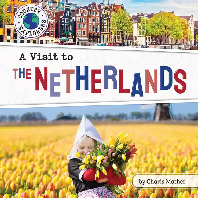 A Visit to the Netherlands - Paperback