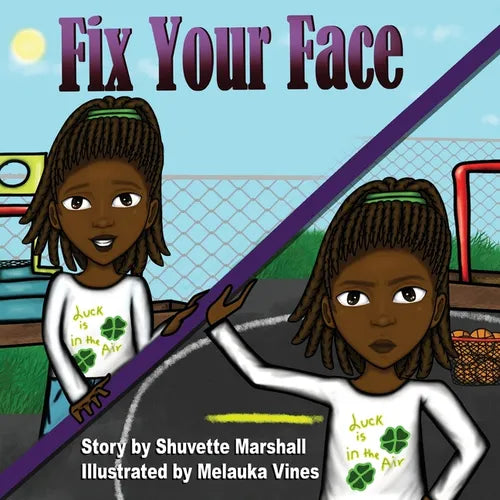 Fix Your Face - Paperback