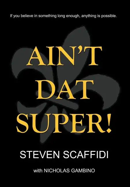Ain't DAT Super! - Hardcover