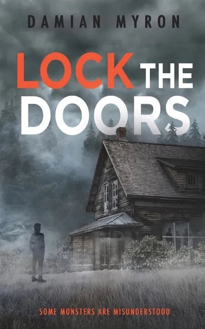 Lock the Doors - Paperback
