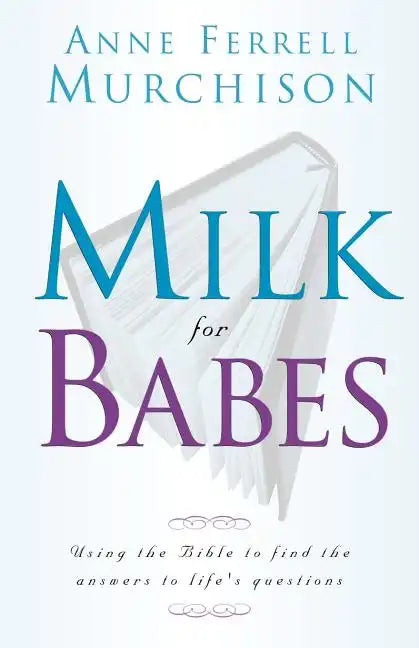 Milk for Babes - Paperback