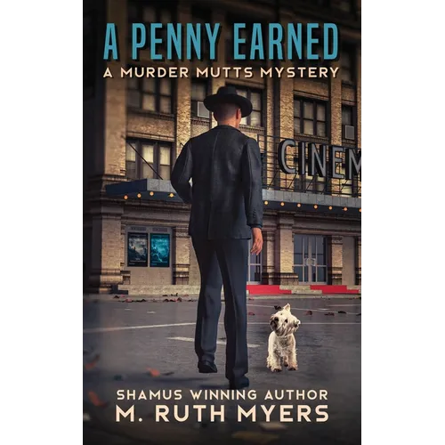 A Penny Earned: a Murder Mutts mystery - Paperback