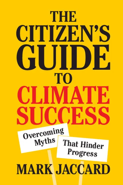 The Citizen's Guide to Climate Success - Paperback