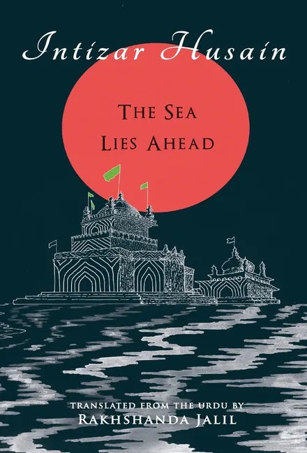 The Sea Lies Ahead - Hardcover