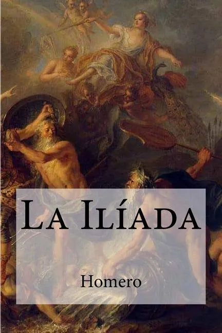 La Ilíada - Paperback
