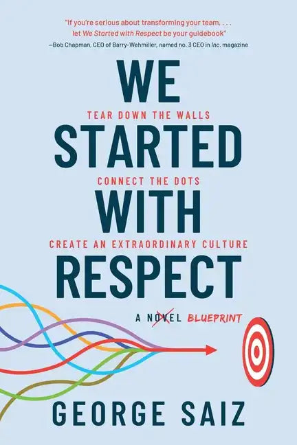 We Started with Respect - Paperback