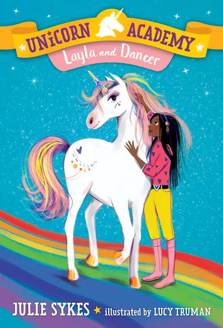 Unicorn Academy #5: Layla and Dancer - Paperback