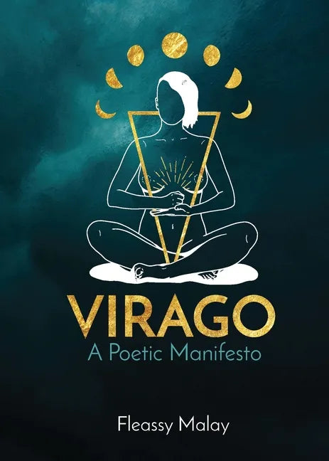 Virago: A Poetic Manifesto - Paperback