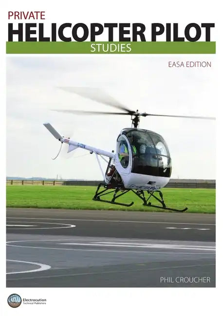 Private Helicopter Pilot Studies JAA BW - Paperback
