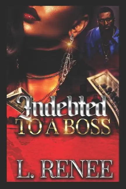 Indebted To A Boss - Paperback