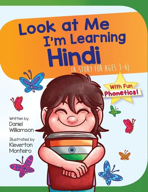 Look At Me I'm Learning Hindi: A Story For Ages 3-6 - Paperback