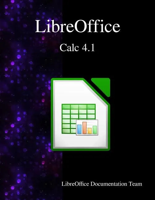 LibreOffice Calc 4.1 - Paperback