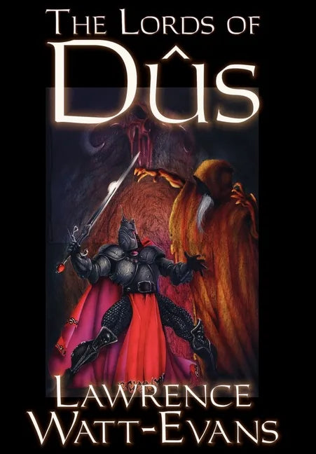 The Lords of Dus - Hardcover