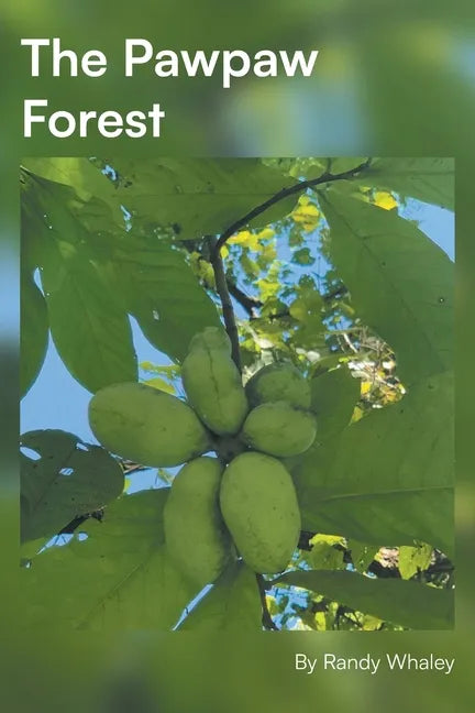 The Pawpaw Forest - Paperback