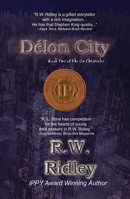 Délon City: Book Two of the Oz Chronicles - Paperback