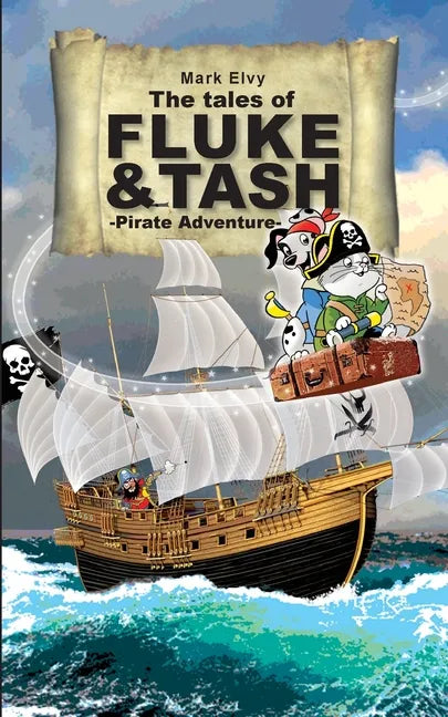 The Tales of Fluke and Tash - Pirate Adventure - Paperback