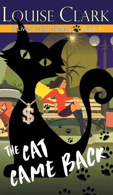 The Cat Came Back - Hardcover
