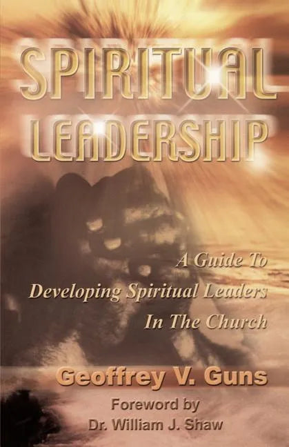 Spiritual Leadership - Paperback