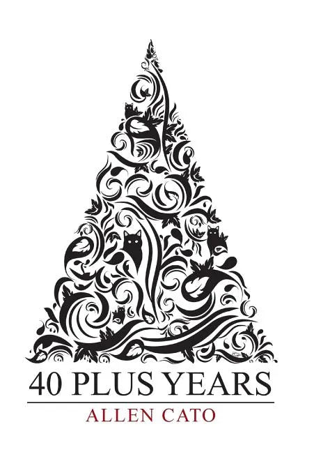 40 Plus Years - Hardcover