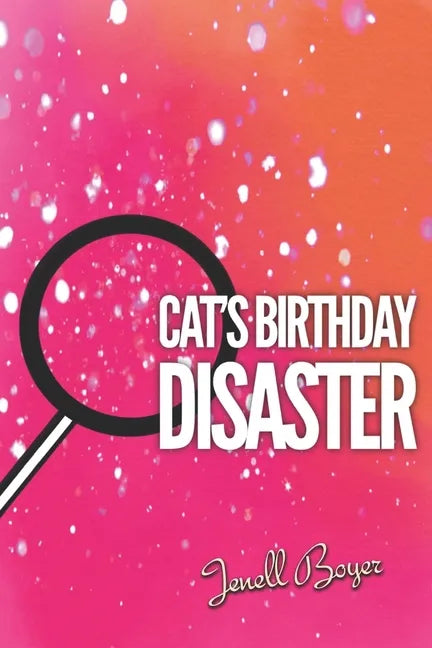 Cat's B-day Disaster - Paperback
