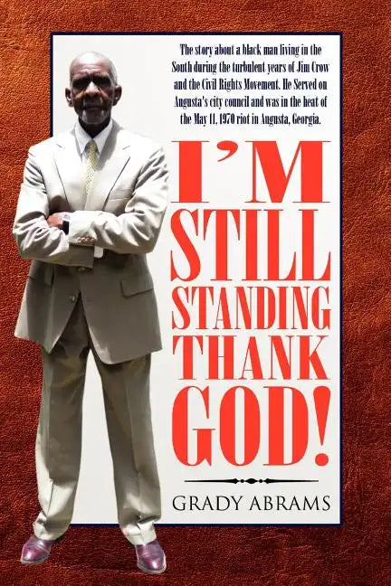 I'm Still Standing Thank God! - Paperback