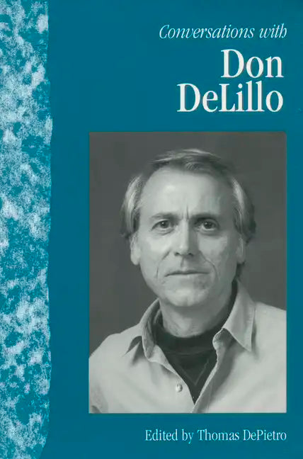 Conversations with Don DeLillo - Paperback