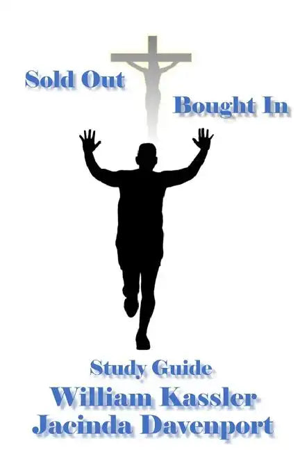 Sold Out Bought In Study Guide - Paperback