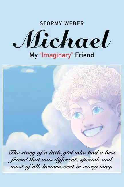 Michael: My "Imaginary" Friend - Paperback