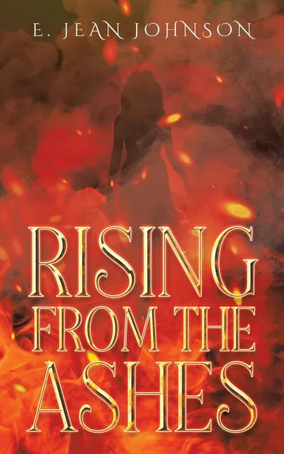 Rising From The Ashes - Paperback