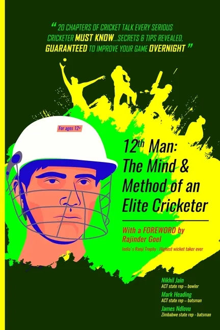12th Man: The MIND & METHOD of an ELITE cricketer - Paperback